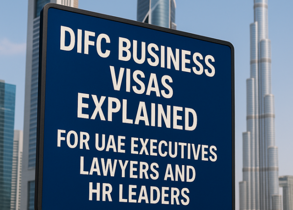 A legal consultant advising a corporate HR team about DIFC business visa compliance in Dubai.