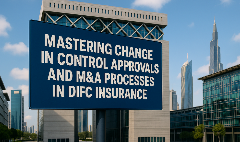 Infographic showing DFSA consent process for change-in-control in DIFC insurance