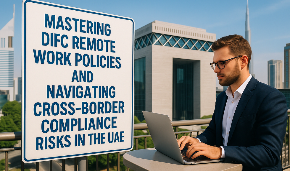 DIFC office towers with digital connections depicting cross-border remote work.